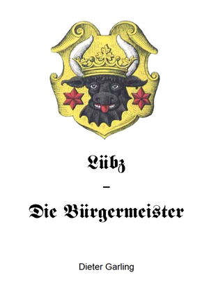 Lübz - Die Bürgermeister